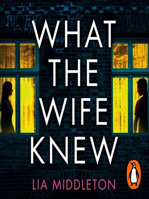 cover image of What the Wife Knew